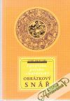 Kolektív autorov - Egyptsko-persko-chaldejský obrázkový snář