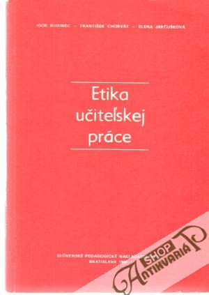 Obal knihy Etika učiteľskej práce