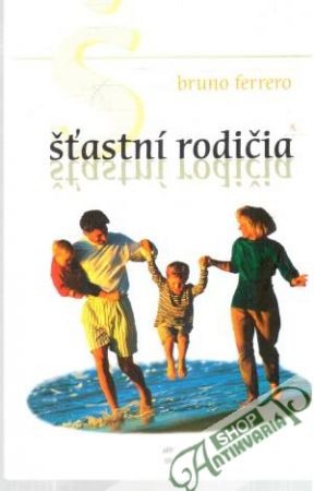 Šťastní rodičia - Ferrero Bruno