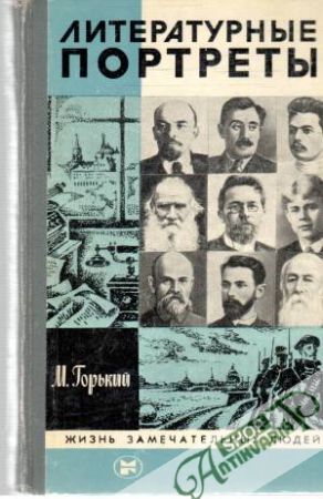 Literaturnie portrety - Gorkij Maxim