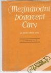 Štěpanovský J. - Mezinárodní postavení Číny po druhé světové válce