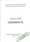 Boháč Vojtech - Liturgika III.