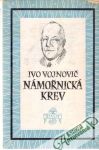 Vojnovič Ivo - Námořnická krev