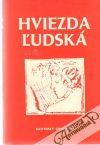 Kolektív autorov - Hviezda ľudská