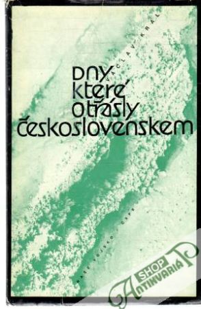 Dny, které otřásly Československem - Král Václav