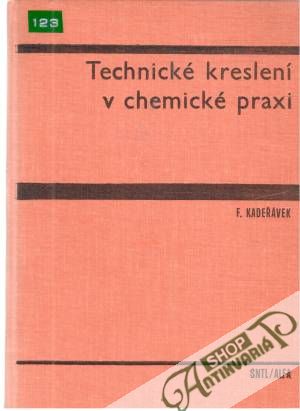 Obal knihy Technické kreslení v chemické praxi