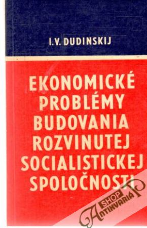 Obal knihy Ekonomické problémy budovania rozvinutej socialistickej spoločnosti