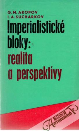 Obal knihy Imperialistické bloky: realita a perspektívy