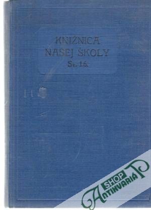 Obal knihy Knižnica našej školy XVI. - Školská prax