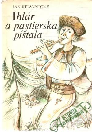 Obal knihy Ihlár a pastierska píšťala