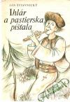 Štiavnický Ján - Ihlár a pastierska píšťala