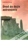Druga Ladislav - Úvod do dejín astronómie