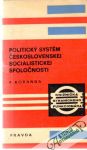 Koranda František - Politický systém československej socialistickej spoločnosti