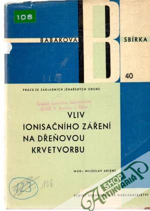 Obal knihy Vliv ionisačního záření na dřeňovou krvetvorbu