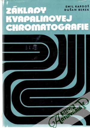 Obal knihy Základy kvapalinovej chromatografie