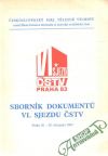 Kolektív autorov - Sborník dokumentu VI. sjezdu ČSTV