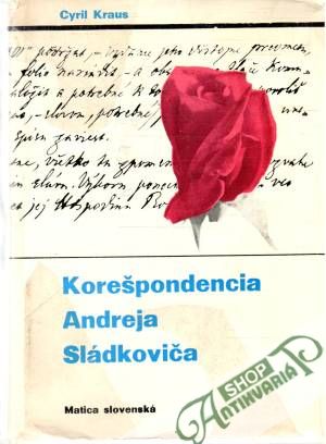 Obal knihy Korešpondencia Andreja Sládkoviča