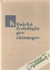 Šteiner Pavol - Klinická fyziológia pre chirurgov