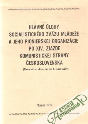 Obal knihy Hlavné úlohy socialistického zväzu mládeže...