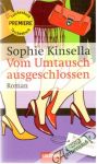 Kinsella Sophie - Vom Umtausch ausgeschlossen