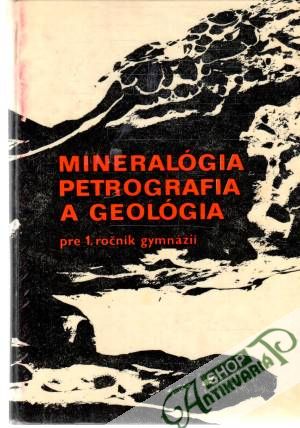 Obal knihy Mineralógia, petrografia a geológia