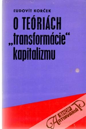 Obal knihy O teóriách transformácie kapitalizmu