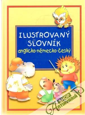 Obal knihy Ilustrovaný slovník anglicko-německo-český