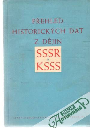 Obal knihy Přehled historických dat z dějin SSSR a KSSS