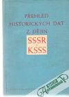 Tichá Hana a kolektív - Přehled historických dat z dějin SSSR a KSSS