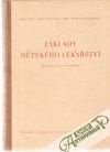 Houšték Josef, Kubát Kamil - Základy dětského lékařství