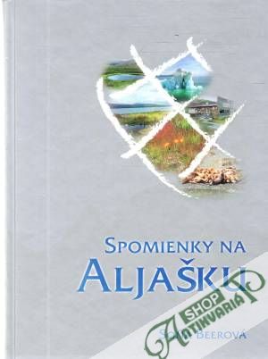 Obal knihy Spomienky na Aljašku