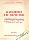 Kolektív autorov - O výsledcích XXV. sjezdu KSSS