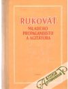 Klivar, Gregor, Musil - Rukoväť mladého propagandistu a agitátora