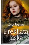 Pronská Jana - Prekliata láska