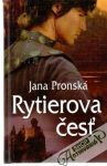 Pronská Jana - Rytierova česť