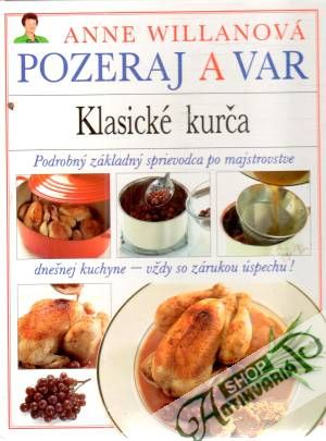 Obal knihy Pozeraj a var - Klasické kurča