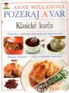 Willanová Anne - Pozeraj a var - Klasické kurča