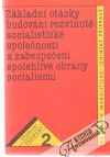 Jára Oldřich, Bórik Otto - Základní otázky budování rozvinuté socialistické společnosti...
