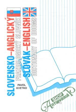 Obal knihy Slovensko - anglický frazeologický slovník