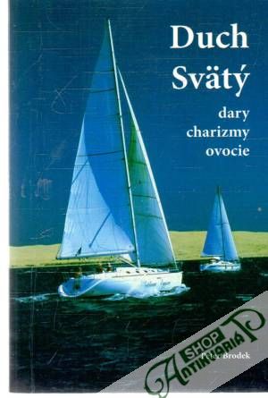 Duch Svätý - Brodek Peter
