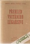 Lukl Pavel - Přehled vnitřního lékařství