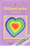 Zimanová Lea - Dúhové srdce
