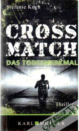 Obal knihy Crossmatch - das Todesmerkmal