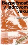 Davydov V. F. - Bezpečnosť v jadrovom veku