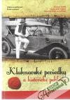 Szabó, Kratyinová, Bolčová, Zaťovič - Kluknavské poviedky a historické pohľady