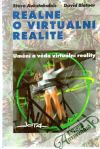 Aukstakalnis, Blatner - Reálně o virtuální realitě