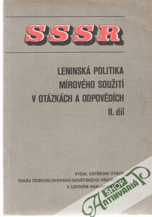 Obal knihy SSSR - Leninská politika mírového soužití v otázkách a odpovědích - II. díl