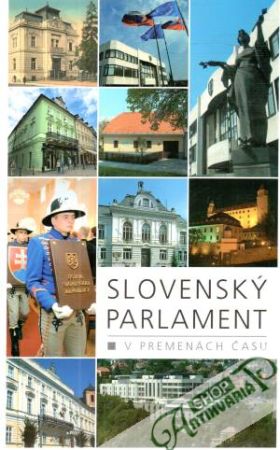 Obal knihy Slovenský parlament v premenách času