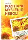 Čuha Jozef - Pozitívne myslenie nebolí