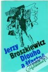 Broszkiewicz Jerzy - Dlouho a šťastně
